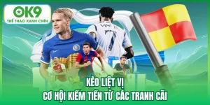 kèo liệt vị